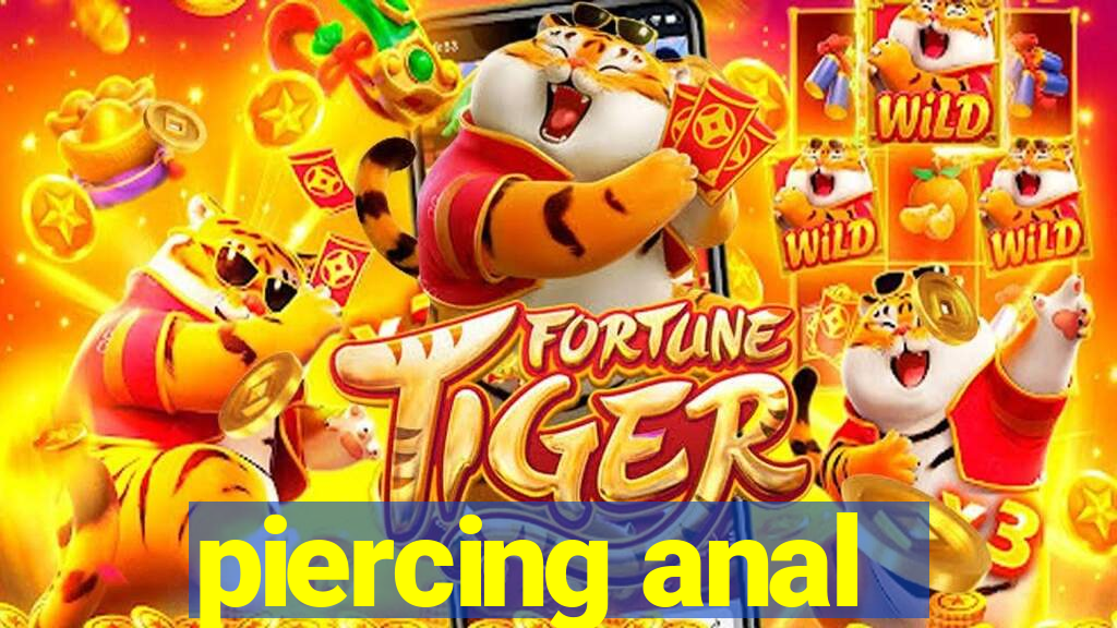 piercing anal
