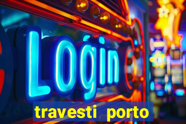 travesti porto velho fatal model