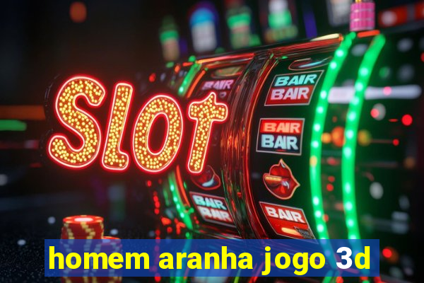 homem aranha jogo 3d