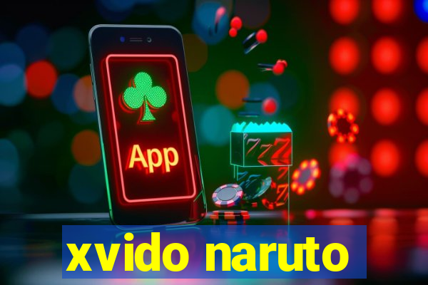 xvido naruto