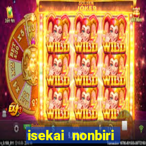 isekai nonbiri nouka 1 temporada dublado