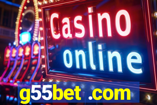 g55bet .com