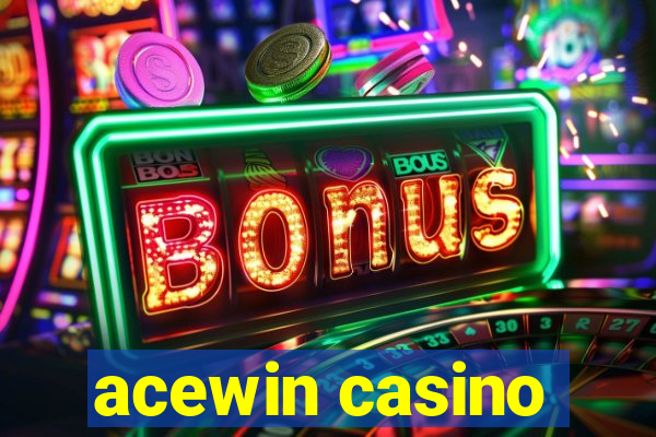 acewin casino