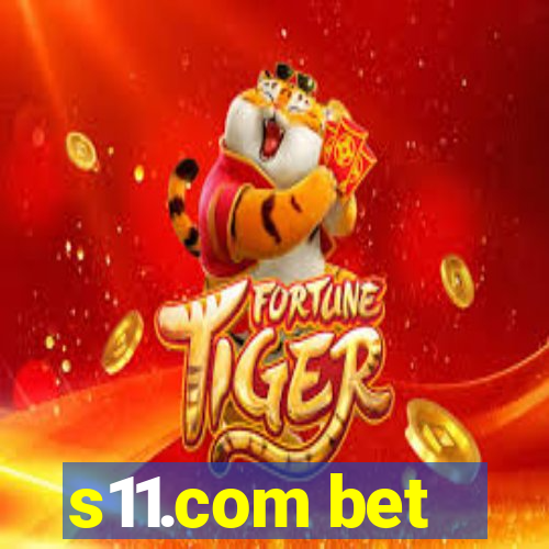 s11.com bet