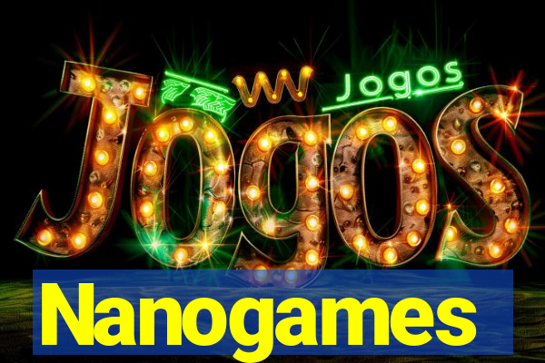 Nanogames