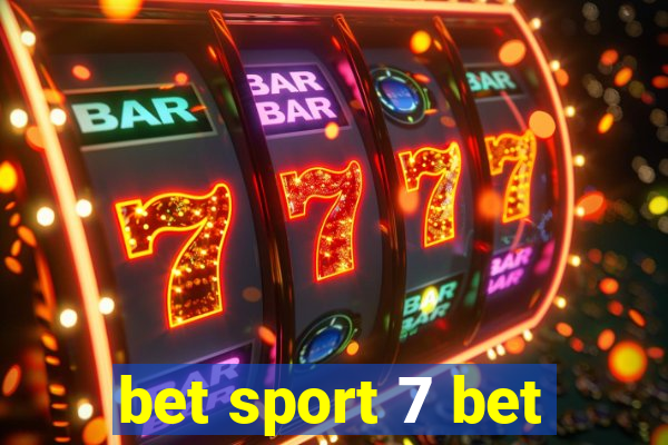bet sport 7 bet