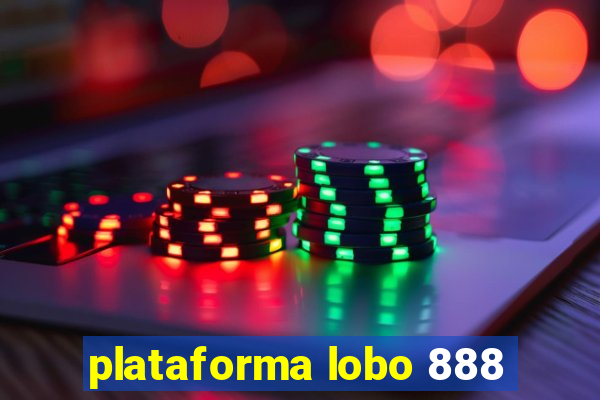 plataforma lobo 888