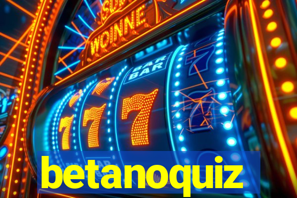 betanoquiz