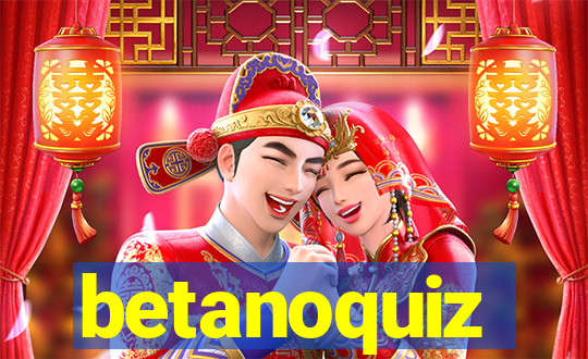 betanoquiz