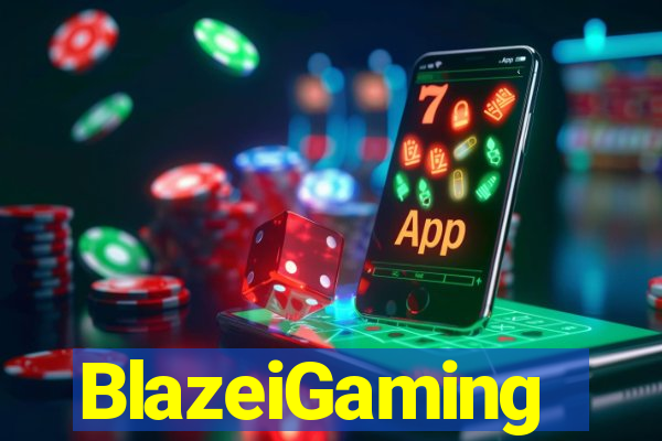 BlazeiGaming