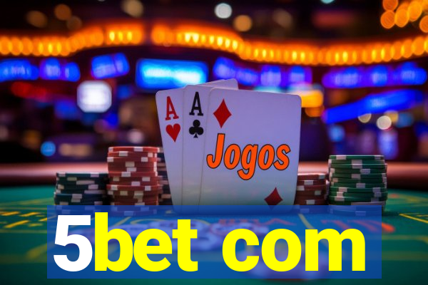 5bet com