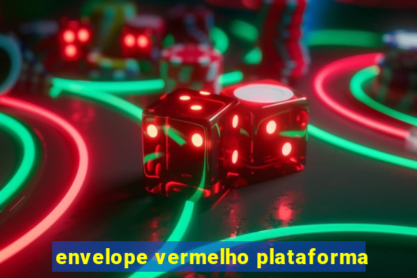 envelope vermelho plataforma