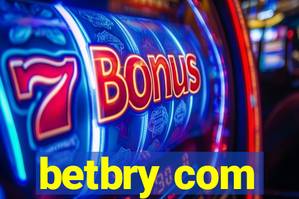 betbry com