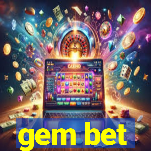 gem bet