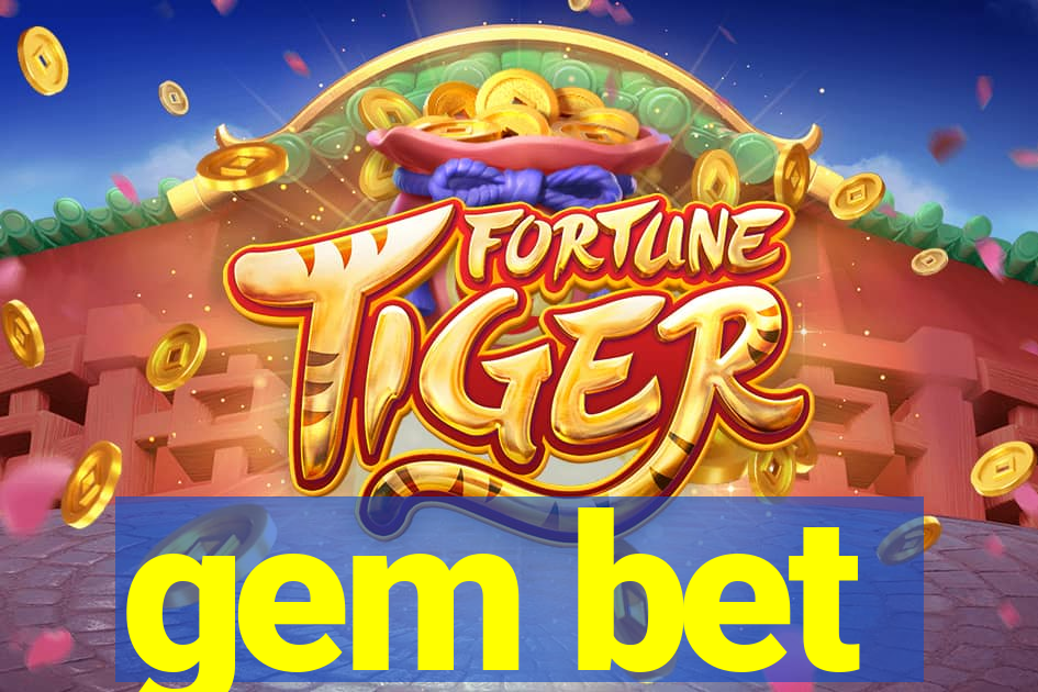 gem bet
