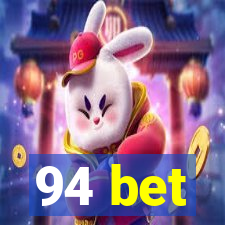 94 bet