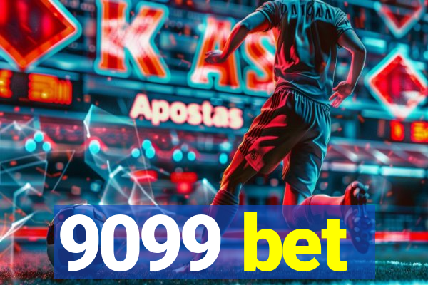 9099 bet