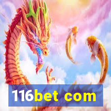 116bet com