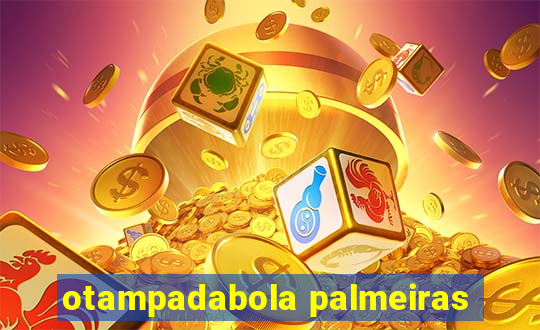 otampadabola palmeiras