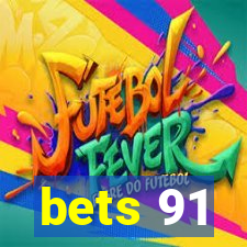 bets 91