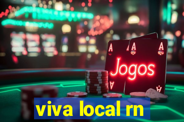 viva local rn