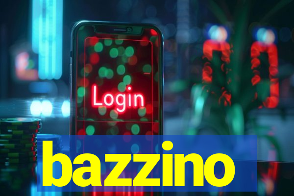 bazzino