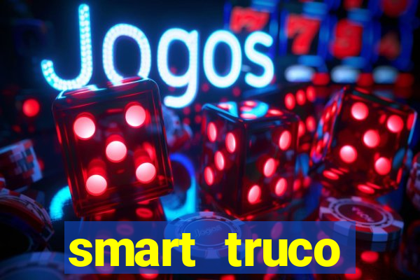 smart truco paulista e mineiro