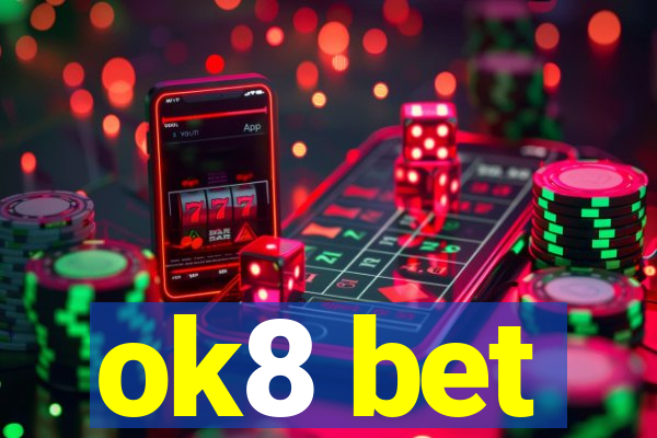 ok8 bet