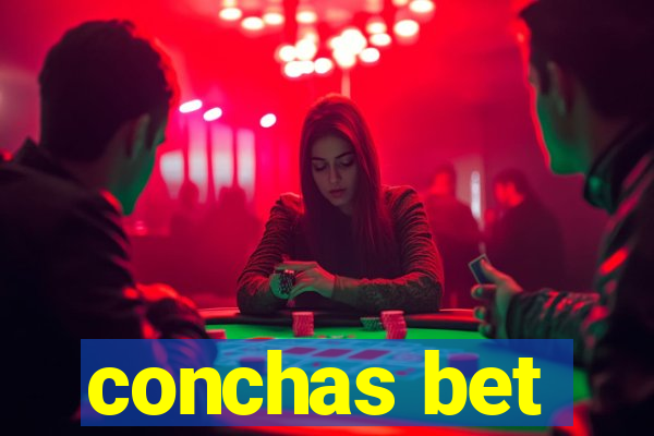 conchas bet