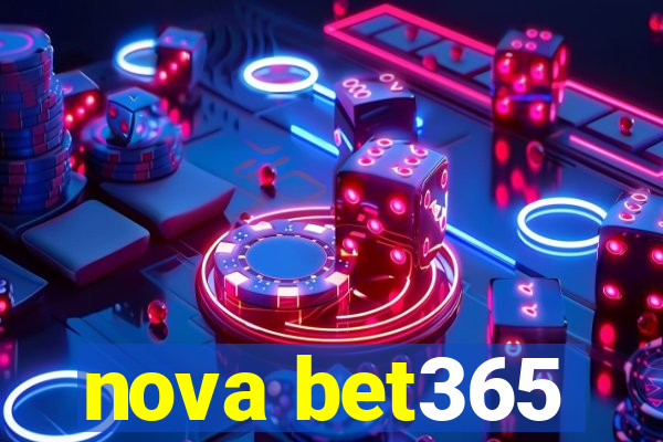 nova bet365
