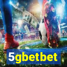 5gbetbet
