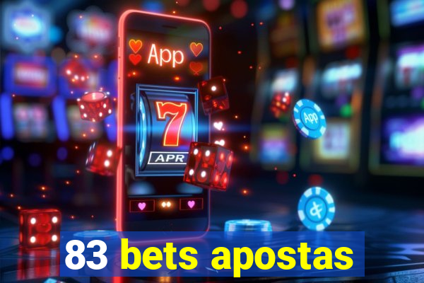83 bets apostas