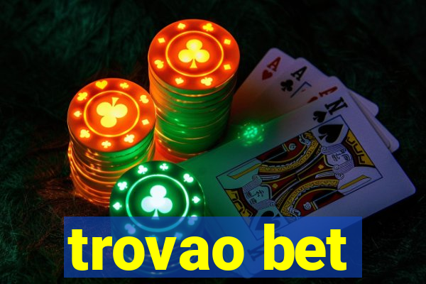 trovao bet