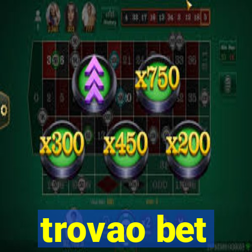 trovao bet
