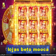 lojas beto mooca
