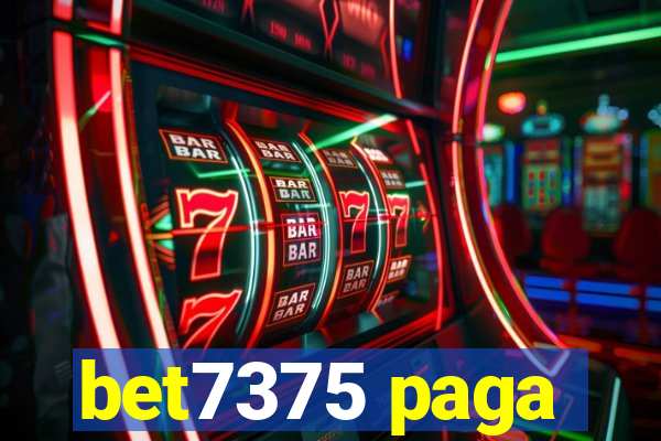 bet7375 paga