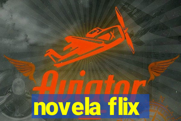 novela flix