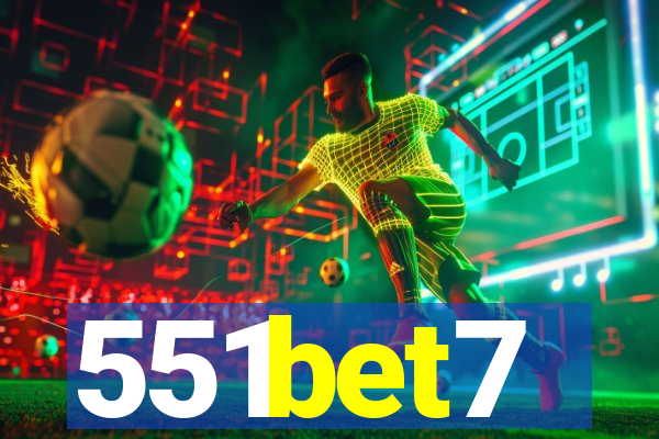 551bet7