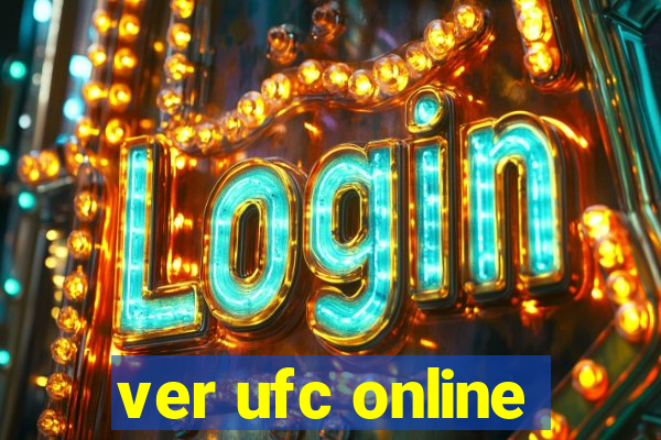 ver ufc online