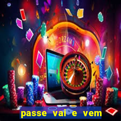 passe vai e vem jogo do bicho