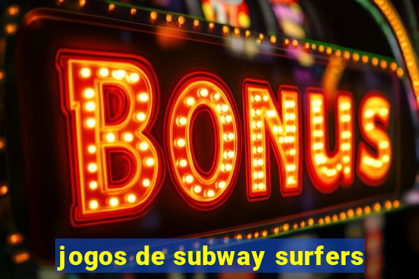 jogos de subway surfers