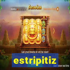 estripitiz