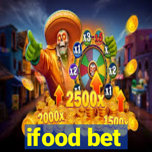ifood bet