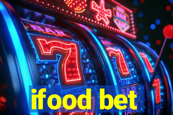 ifood bet