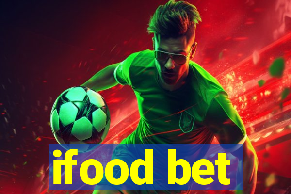 ifood bet