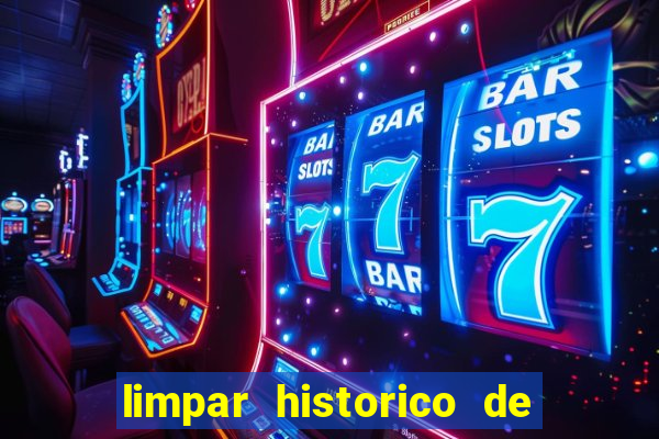 limpar historico de apostas bet365