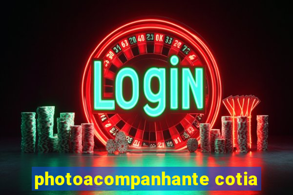 photoacompanhante cotia