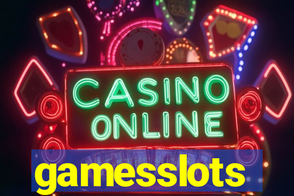 gamesslots
