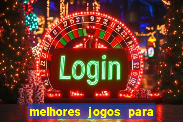melhores jogos para ganhar dinheiro na internet