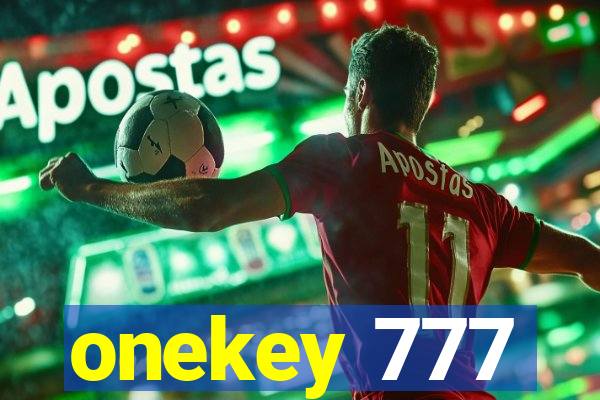 onekey 777